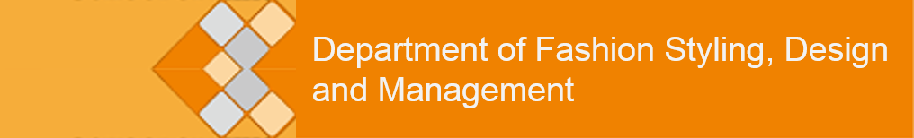 Department of Fashion Styling, Design and Management